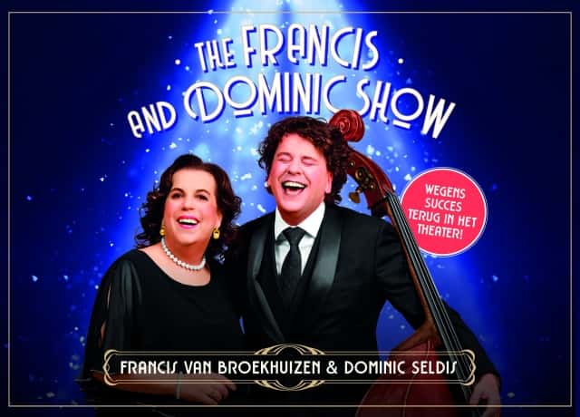 Francis van Broekhuizen & Dominic Seldis